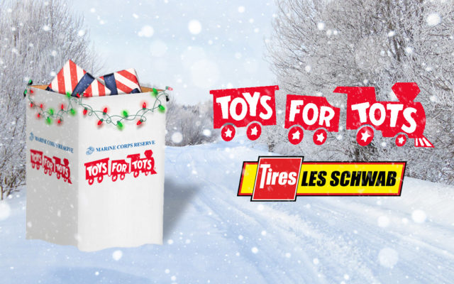 Toys for Tots drop-off locations at local Les Schwab stores