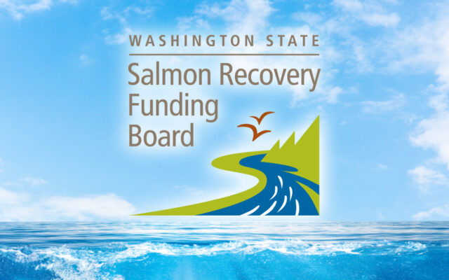 Nearly $1.7 million in local funding included among recent salmon recovery grants