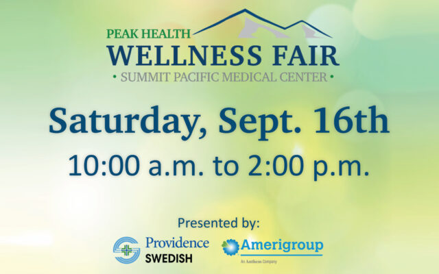 Summit Pacific Peak Health Wellness Fair taking place this weekend