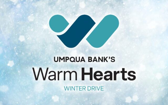Umpqua Bank taking donations through the “Warm Hearts Winter Drive”